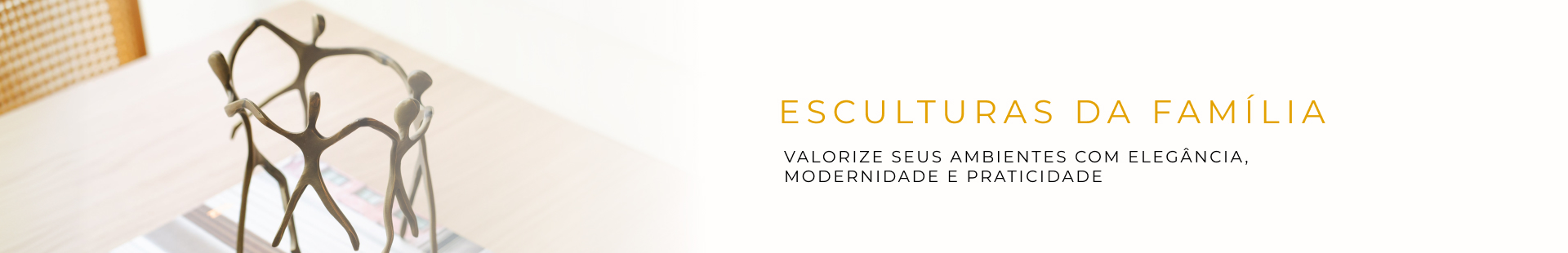 Categoria - Decor - Esculturas da Família